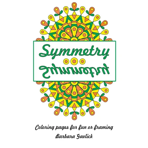 Symmetry: Coloring Book