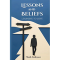 Lessons and Beliefs: Learning to Love