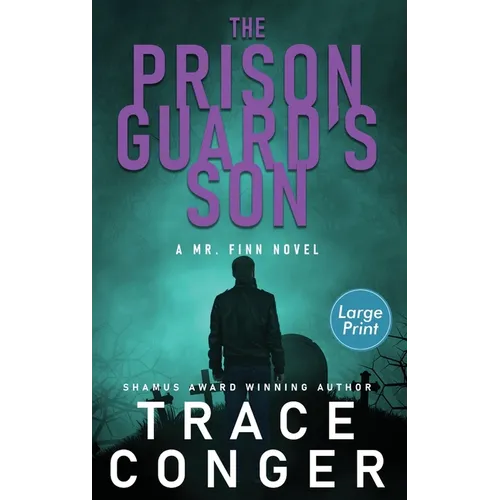 The Prison Guard's Son