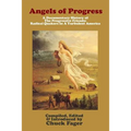 Angels of Progress: A Documentary History of the Progressive Friends 1822-1940