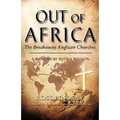 Out of Africa: The Breakaway Anglican Churches