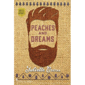 Peaches and Dreams