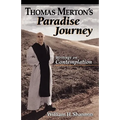 Thomas Merton's Paradise Journey
