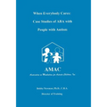 When Everybody Cares: Case Studies of ABA with People with Autism
