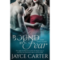 Bound by Fear