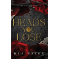 Heads You Lose