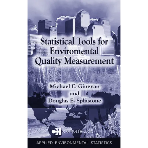 Statistical Tools for Environmental Quality Measurement