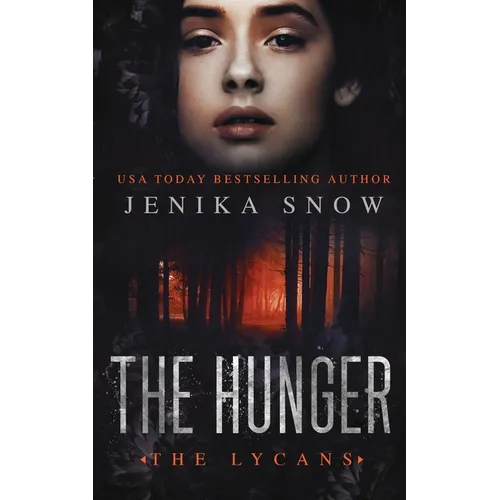 The Hunger (The Lycans, 3)