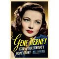 Gene Tierney: Star of Hollywood's Home Front