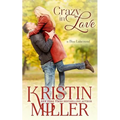 Crazy in Love: Blue Lake Series
