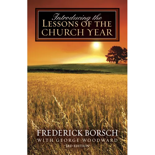 Introducing the Lessons of the Church Year