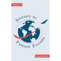 Journey to Future Events: Volume 3
