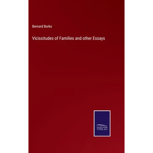 Vicissitudes of Families and other Essays