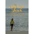 The American Beach - La Spiaggia Americana