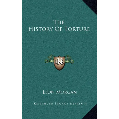 The History of Torture