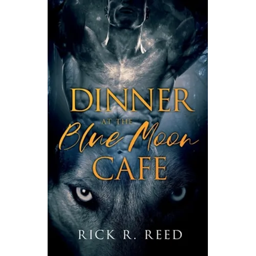 Dinner at the Blue Moon Café