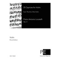 25 Caprices for Violin: from The Art of the Violin