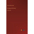 The Burial of the Guns: in large print