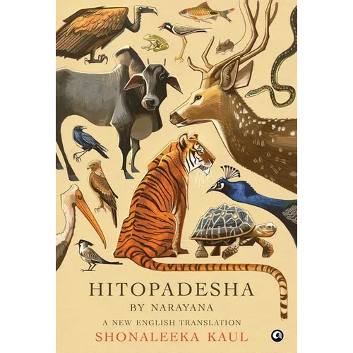 Hitopadesha by Narayana: A New English Translation