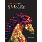 Find Your True Colors In 12 Steps - Paperback