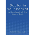 Doctor in your Pocket: A Handbook of the Human Body