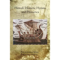 Hesiod, Homeric Hymns, and Homerica