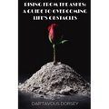 Rising from the Ashes - A Guide to Overcoming Life's Obstacles: A Guide to Overcoming Life's Obstacles