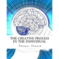 The Creative Process in the Individual