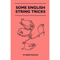 Some English String Tricks (Folklore History Series)