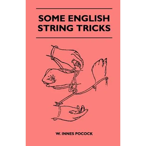Some English String Tricks (Folklore History Series)