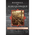 Baseball in Albuquerque