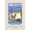 A Fine Tops'l Breeze: War of 1812 Trilogy Volume 2