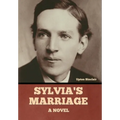 Sylvia's Marriage