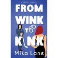 From Wink to Kink