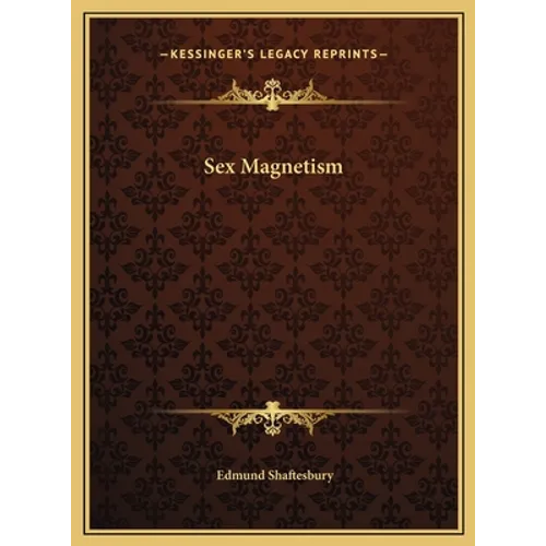 Sex Magnetism
