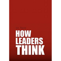 How Leaders Think