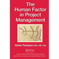 The Human Factor in Project Management