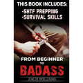 Survival Guide: 2 Manuscripts - Survival Skills, SHTF Prepping