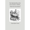 The Shocking Fate of the Street Musician's Daughter: The Untold Story of Selina Powell, Madame Geneive, (Female Blondin)