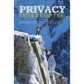 Privacy Interrupted