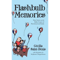 Flashbulb Memories: Short Stories on the Roller Coaster of Parenthood and Family