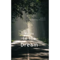 Waking to the Dream