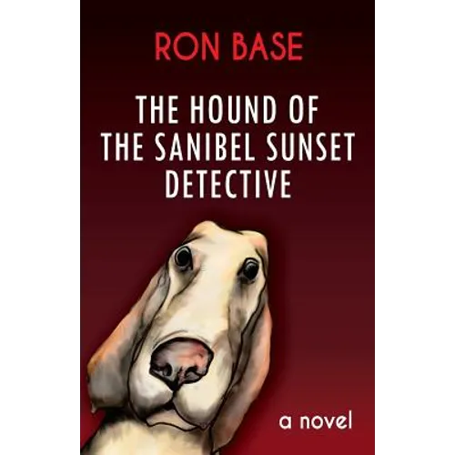 The Hound of the Sanibel Sunset Detective