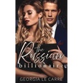 The Russian Billionaire: A Romantic Suspense Novel