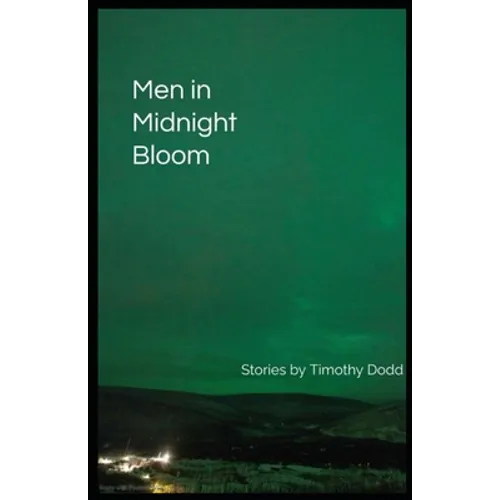 Men in Midnight Bloom