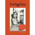 Exacting Clam No. 6: Autumn 2022
