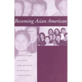 Becoming Asian American: Second-Generation Chinese and Korean American Identities