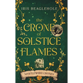 The Crone of Solstice Flames