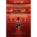 The Phoenix of the Opera