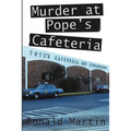 Murder at Pope's Cafeteria